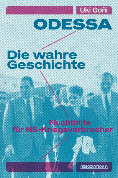 Odessa: Die wahre Geschichte