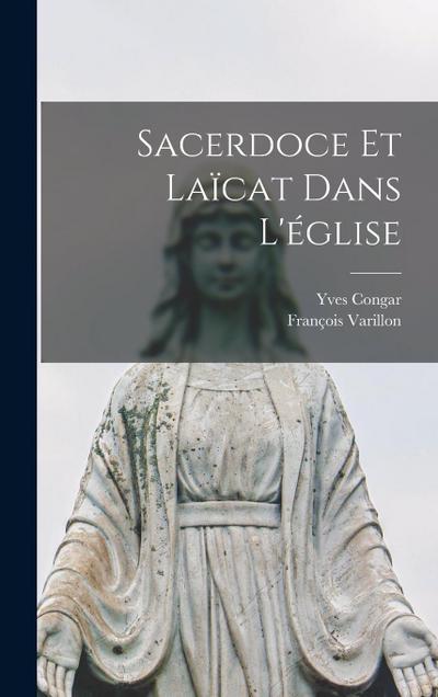 Sacerdoce et laïcat dans l’église