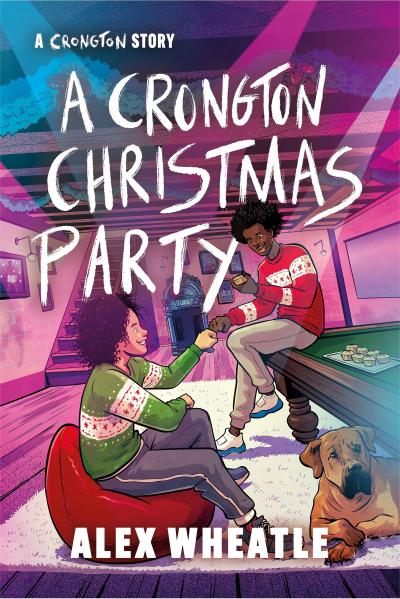 A Crongton Story: A Crongton Christmas Party