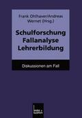 Schulforschung Fallanalyse Lehrerbildung