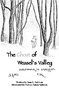 The Ghost of Weasel’s Valley