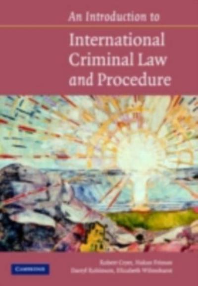Introduction to International Criminal Law and Procedure