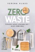 Zero Waste - so geht’s