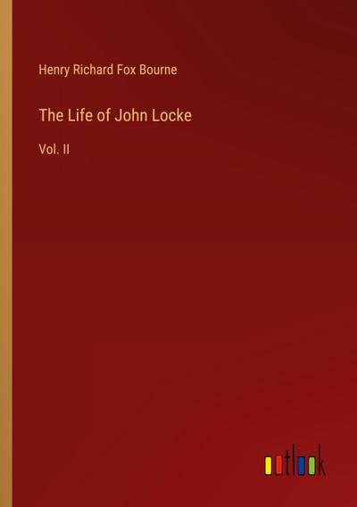The Life of John Locke