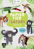 PAPIERtier - Safari von Wolfram Kampffmeyer | Taschenbuch