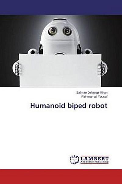 Humanoid biped robot