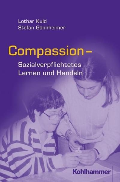 COMPASSION. Sozialverpflichtetes Lernen und Handeln