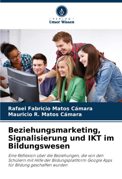 Beziehungsmarketing, Signalisierung und IKT im Bildungswesen