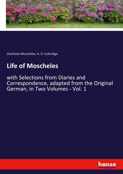 Life of Moscheles