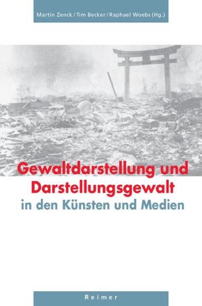 Gewaltdarstellung und Darstellungsgewalt