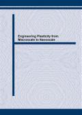 Engineering Plasticity from Macroscale to Nanoscale
