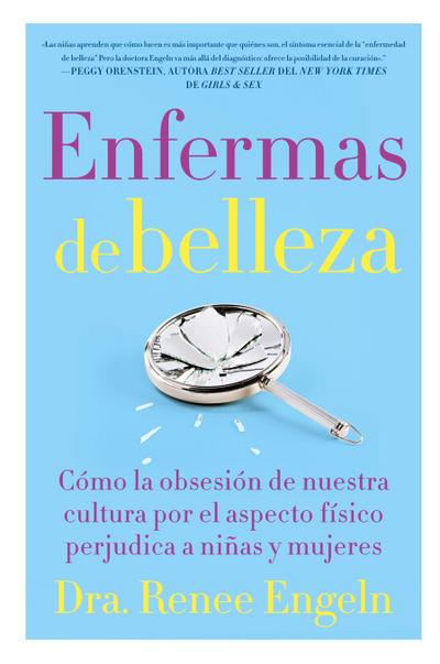 Enfermas de belleza