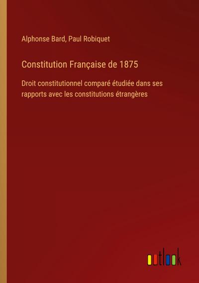 Constitution Française de 1875