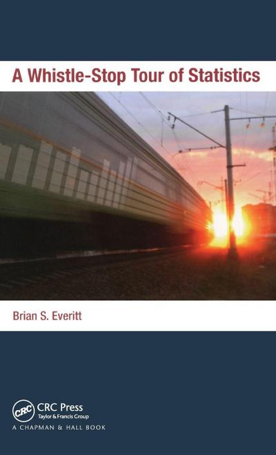 A Whistle-Stop Tour of Statistics