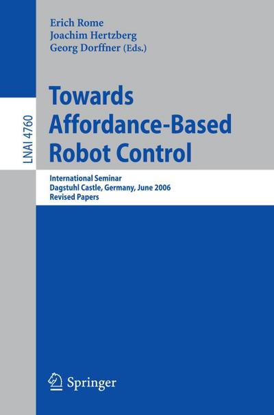 Towards Affordance-Based Robot Control