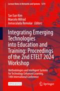 Integrating Emerging Technologies into Education and Training: Proceedings of the 2nd ETELT 2024 Workshop