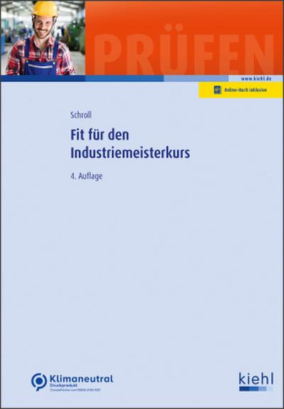 Fit für den Industriemeisterkurs