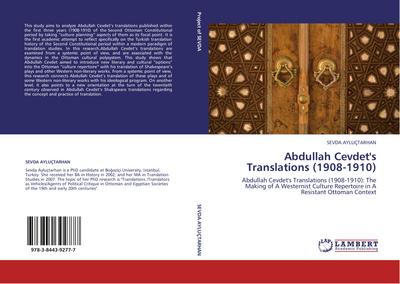 Abdullah Cevdet’s Translations (1908-1910)