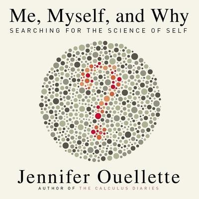 Me, Myself, and Why Lib/E: Searching for the Science of Self