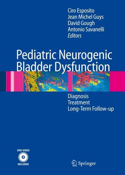 Pediatric Neurogenic Bladder Dysfunction