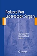 Reduced Port Laparoscopic Surgery