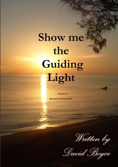 Show me the Guiding Light  v3