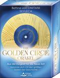 The Golden Circle - Orakel - Aus der Ewigkeit für die Neue Zeit - Verbinde dich mit den größten Seelen der Geschichte