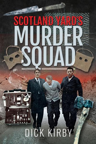 Scotland Yard’s Murder Squad