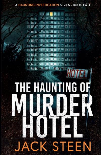 The Haunting of Murder Hotel