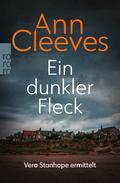 Ein dunkler Fleck von Ann Cleeves | Ebook