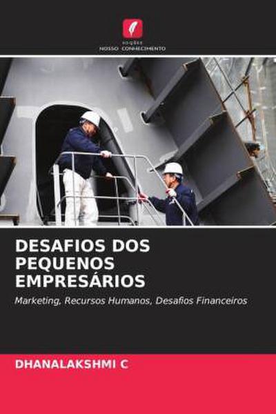 DESAFIOS DOS PEQUENOS EMPRESÁRIOS