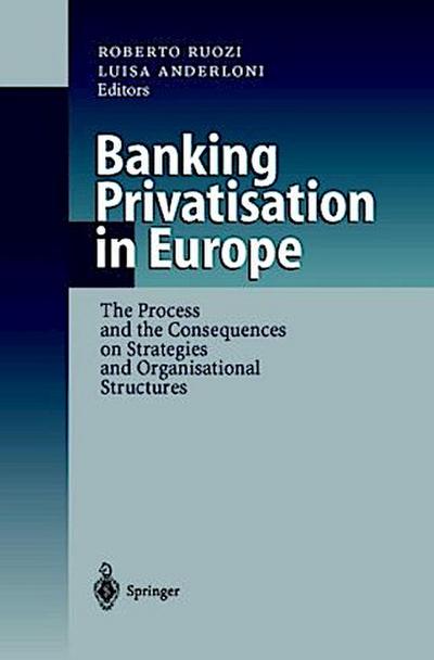 Banking Privatisation in Europe