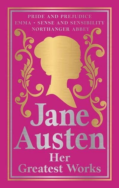 Greatest Works Jane Austen