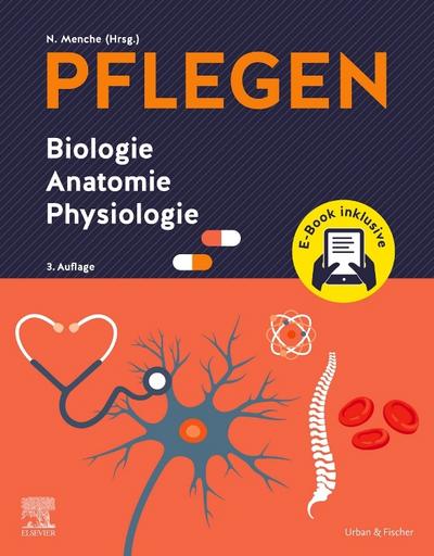 PFLEGEN Biologie Anatomie Physiologie