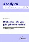 Offshoring - Wie viele Jobs gehen ins Ausland?