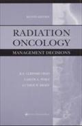 Radiation Oncology: Management Decisions