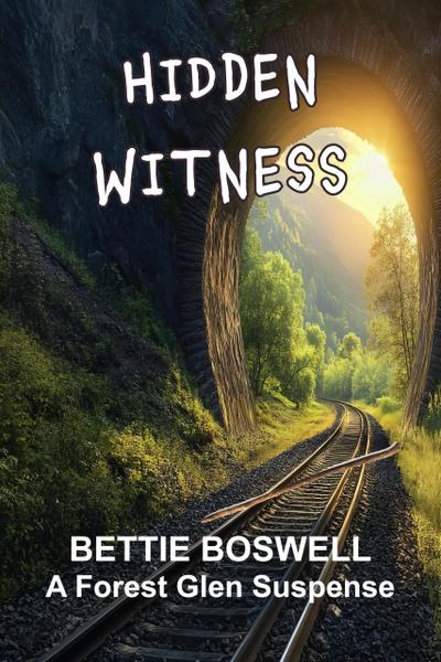 Hidden Witness (Forest Glen)