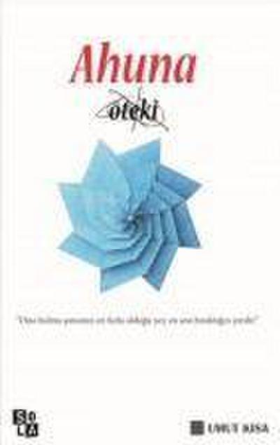 Ahuna - Öteki