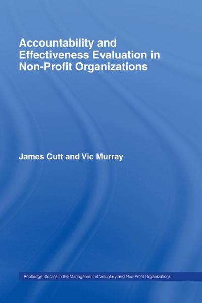 Accountability and Effectiveness Evaluation in Nonprofit Organizations