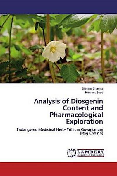 Analysis of Diosgenin Content and Pharmacological Exploration