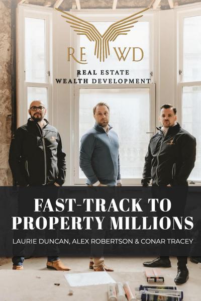 Fast-Track to Property Millions