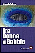 Una donna in gabbia
