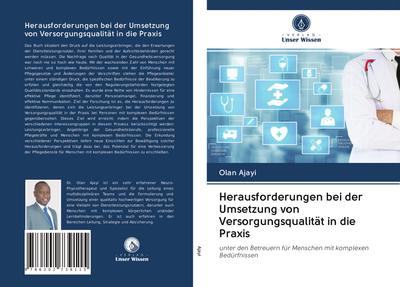 Herausforderungen bei der Umsetzung von Versorgungsqualität in die Praxis