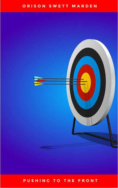 Pushing To The Front : Success Under Difficulties