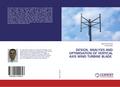 DESIGN, ANALYSIS AND OPTIMISATION OF VERTICAL AXIS WIND TURBINE BLADE