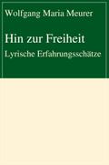 Hin zur Freiheit