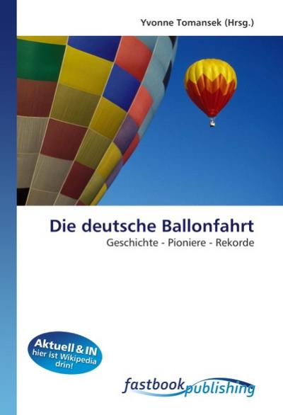 Die deutsche Ballonfahrt - Yvonne Tomansek