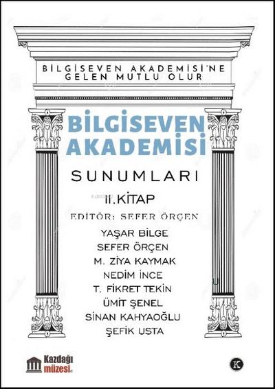 Bilgiseven Akademisi Sunumlari 2. Kitap
