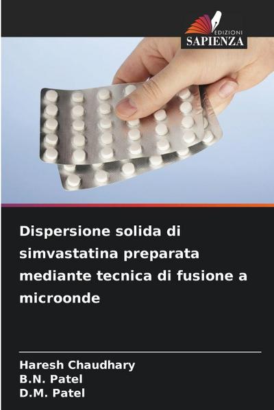 Dispersione solida di simvastatina preparata mediante tecnica di fusione a microonde