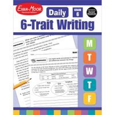 Daily 6-Trait Writing Grade 6+ Te
